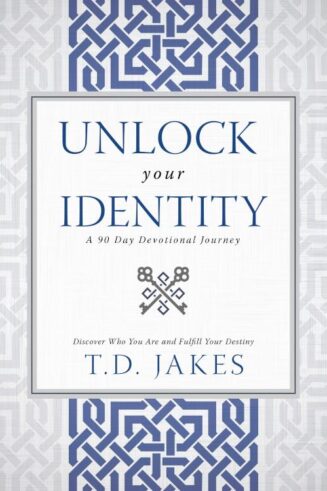 9780768414981 Unlock Your Identity A 90 Day Devotional