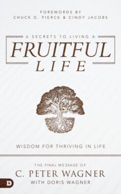 9780768458862 6 Secrets To Living A Fruitful Life