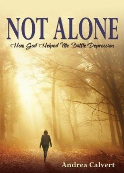 9781486616107 Not Alone : How God Helped Me Battle Depression