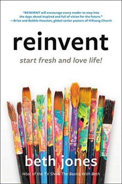 9781546017264 Reinvent : Start Fresh And Love Life