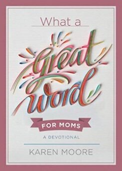 9781546035640 What A Great Word For Moms