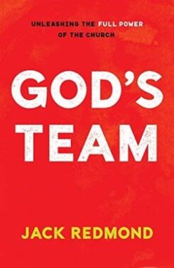 9781610362566 Gods Team : Unleashing The Full Power Of The Church