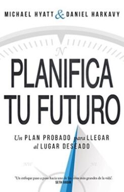 9781629119656 Living Forward : Plan Probado Para Llegar Al Lugar Deseado