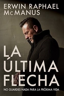 9781629119861 Ultima Flecha - (Spanish)