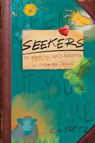 9781631465604 Seekers : An Interactive Family Adventure In Following Jesus
