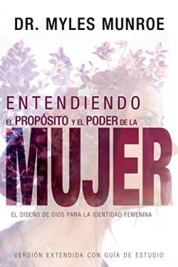 9781641230162 Entendiendo El Proposito Y El (Expanded) - (Spanish) (Expanded)