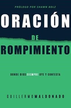 9781641231626 Oracion De Rompimiento - (Spanish)