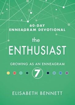 9781641235761 Enthusiast Growing As An Enneagram 7