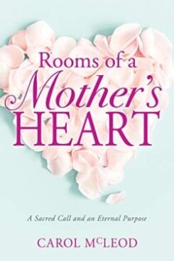 9781641236560 Rooms Of A Mothers Heart