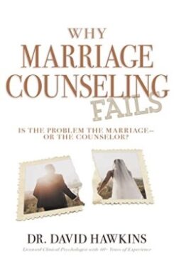 9781641238489 Why Marriage Counseling Fails