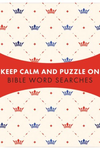 9781643524658 Keep Calm And Puzzle On Bible Word Searches