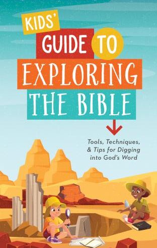 9781643529974 Kids Guide To Exploring The Bible