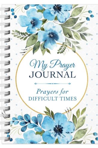 9781683228486 My Prayer Journal Prayers For Difficult Times