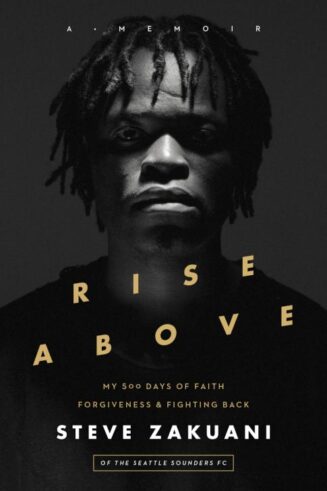 9781683590422 Rise Above : My 500 Days Of Faith Forgiveness And Fighting Back