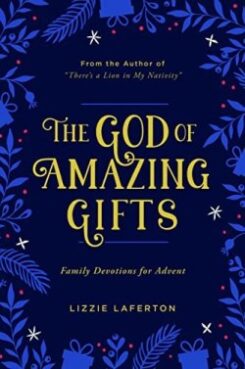 9781784987664 God Of Amazing Gifts