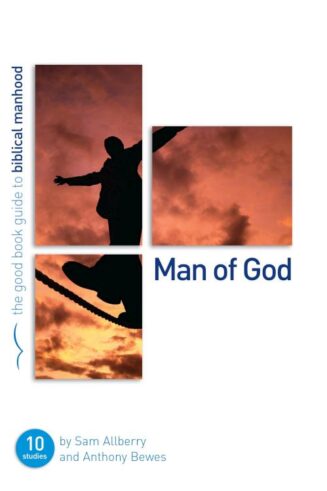9781904889977 Man Of God (Student/Study Guide)