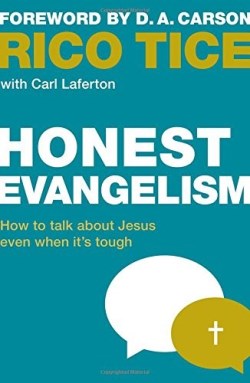 9781909919396 Honest Evangelism : How To Talk About Jesus Even When Its Tough