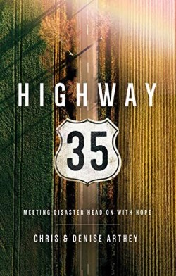 9781910012833 Highway 35 : Meeting Disaster Head On With Hope