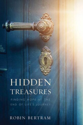 9781501845468 Hidden Treasures : Finding Hope At The End Of Lifes Journey