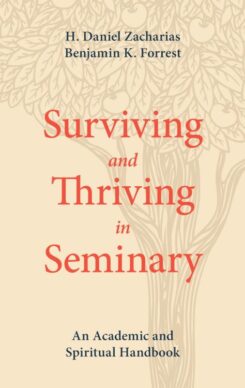 9781577997788 Surviving And Thriving In Seminary