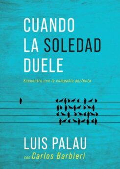 9781641239370 Cuando La Soledad Duele - (Spanish)