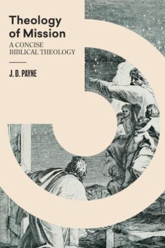 9781683595724 Theology Of Mission