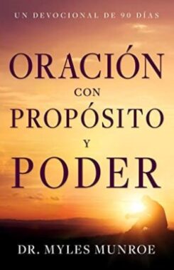 9781641239783 Oracion Con Proposito Y Poder - (Spanish)