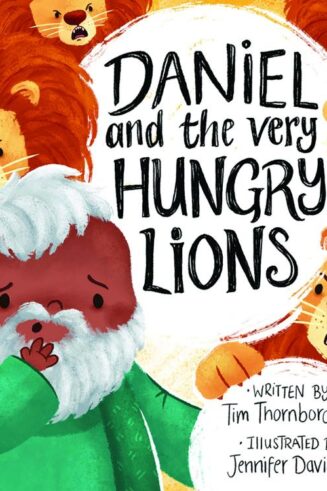 9781784983321 Daniel And The Very Hungry Lions