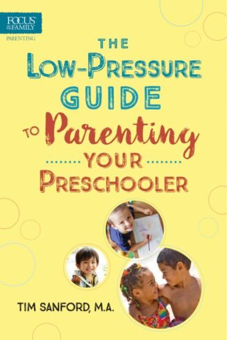 9781589978676 Low Pressure Guide To Parenting Your Preschooler