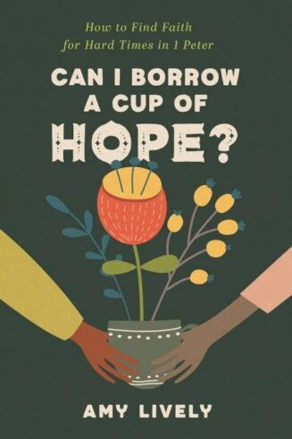 9780825447853 Can I Borrow A Cup Of Hope