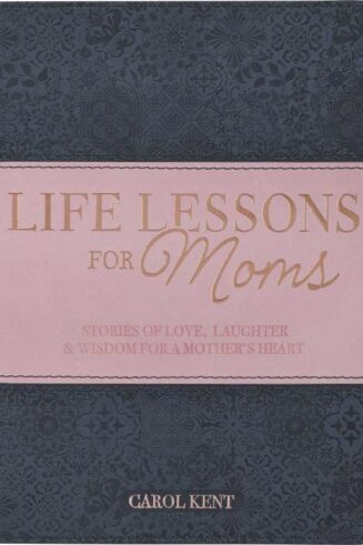 9781639521357 Life Lessons For Moms