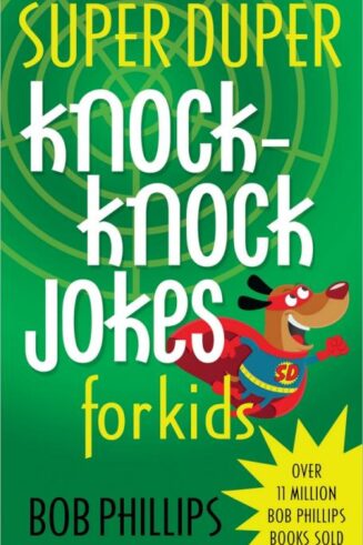 9780736958639 Super Duper Knock Knock Jokes For Kids