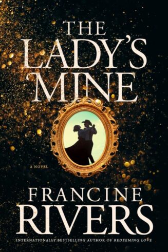 9781496447579 Ladys Mine : A Novel