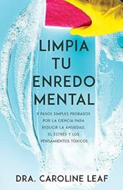 9781641237772 Limpia Tu Enredo Mental - (Spanish)