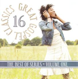 614187244623 Best Of 16 Great Gospel Classics 1