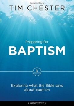 9781784980702 Preparing For Baptism