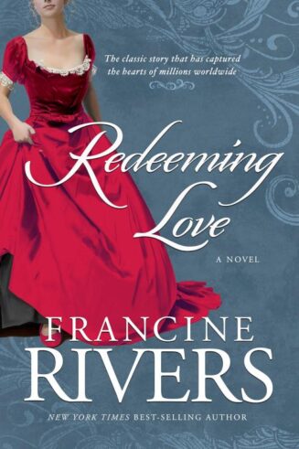 9781590525135 Redeeming Love : A Novel (Anniversary)