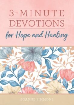 9781636093529 3 Minute Devotions For Hope And Healing