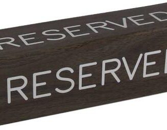 788200806836 Reserved Three Sided Pew Sign