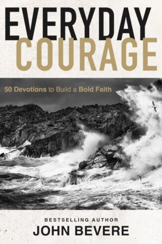 9781400244164 Everyday Courage : 50 Devotions To Build A Bold Faith