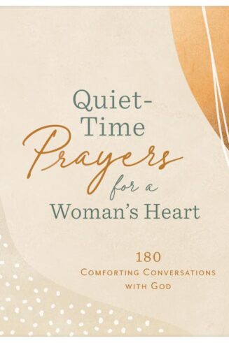 9781636094922 Quiet Time Prayers For A Womans Heart