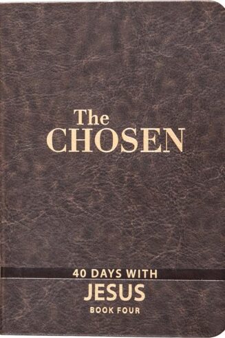 9781424563906 Chosen Book Four 40 Days With Jesus