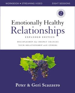 9780310165217 Emotionally Healthy Relationships Expanded Edition Workbook Plus Streaming (Expa