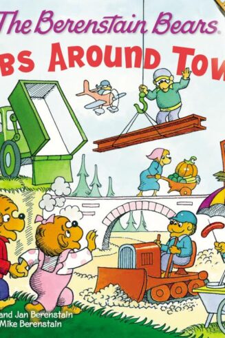 9780310722861 Berenstain Bears Jobs Around Town