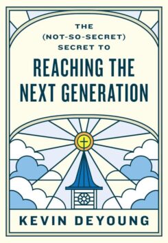 9781433593796 Not So Secret Secret To Reaching The Next Generation