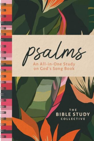 9781636098609 Psalms : An All-in-One Study On God's Song Book