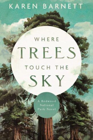 9780825448522 Where Trees Touch The Sky