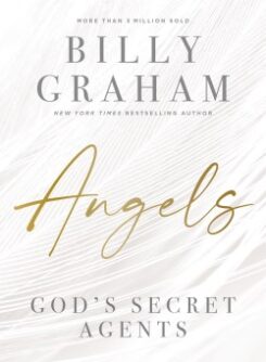 9781400336616 Angels : God's Secret Agents