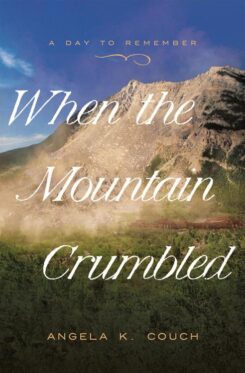 9781636099224 When The Mountain Crumbled