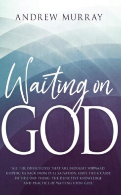 9781641232739 Waiting On God (Reprinted)